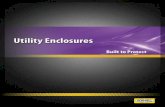 Hubbell Utility Enclosures – Quality Performance … · Utility Enclosures are time-tested and continue to set the standard for outstanding ... Unlike precast and poured-in-place