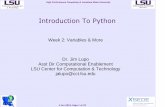 Introduction To Python - NSF REU: Interdisciplinary ...reu.cct.lsu.edu/documents/Python_Course/Session-02.pdf · High Performance Computing @ Louisiana State University 4 Jun 2015,