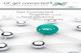 Get Connected, Together towards the best solutions … · Get Connected, Together towards the best solutions for your patients. 2 GC get connected ... GRADIA PLUS is our new Modular