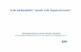 CA eHealth and CA Spectrum Integration and … Spectrum 9 3 0-ENU...6 Integration and User Guide How to Disable the Integration .....54 Chapter 4: CA Spectrum Usage 57 ... Clear Alarms