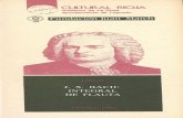 J. S BACH. : INTEGRAL DE FLAUTA - … · el siglo de la flauta, en estas obras de Bach —tanto en las indudables como en las atribuidas— tiene el instrumento ... Partita en La
