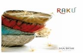 RakU - Naxos Ceramica · RakU I rivestimenti RAKU possono essere impiegati nella progettazione di ambienti completi in abbinamento alle proposte pavimento in gres …