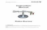ENGLISCH BA Raku-Brenner - kilns and equipment · Technology you can rely on! Instruction Manual Raku-Burner 1. PREFACE You have opted for a ROHDE Raku-Burner – the Raku-Burner