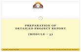 PREPARATION OF DETAILED PROJECT …mohua.gov.in/upload/uploadfiles/files/12DPRpreparation...PREPARATION OF DETAILED PROJECT REPORT (MODULE – 5) RAJIV AWAS YOJANA Ministry of Housing