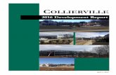 COLLIERVILLE · Town of Collierville Planning Division 2016 Development Report Collierville Board of Mayor and Aldermen (2016) Mayor Stan Joyner Alderman Tom Allen