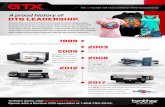 A proud history of DTG LEADERSHIP. - Brother … · A proud history of DTG LEADERSHIP. ... designed and manufactured DTG printer. 2003 Brother reveals the next generation of DTG printers