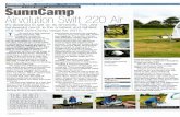 Caravan Magazine June 2015 - Swift 220 Air · AWNING TEST £258 (RRP) ... SunnCamp Airvolution Swift 220 Ar It's destined to sell on its simplicity, This ultra- lightweight porch
