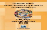 Panorama censal de los organismos operadores de … · tratamiento y suministro de agua (minimonografías sectoriales de los Censos Económicos 2009 y Serie carpetas sectoriales 2004);
