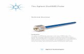The Agilent OneNMR Probe · Introduction The Agilent OneNMR probe represents a new class of NMR probes. This technology is the most signiﬁ cant advance in solution-state probes