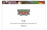 COURSE PLANNING BOOKLET - Shawlands Academy · Practical Woodworking 29 Religious , Moral and Philosophical Studies 30 Urdu 31 . 2 | P a g e Introduction Dear Parent/Carer We are