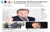 ListingInformation - itv.com Week 08... · the likes of Madness, Paloma Faith, Alicia Keys, Pulp and Biffy Clyro. Last week, the guests were another intriguing mix including movie
