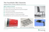 The Fraunhofer IWU Chemnitz - ira-sme.net · FEM forming and joining simulation Component and tooling concepts and optimization Tool design and manufacturing Tryout and Process optimisation