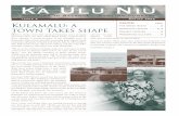 Ka Ulu Niu - Maui Real Estate Developer: Dowling … 2006 small.pdf · Ka Ulu Niu Building in Balance ... With more homes being built, a new off i c e building filling up with tenants,