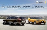 Uus Renault SCENIC ja GRAND SCENIC - ABC … + 1 3,5 mm audiopistik keskkonsooli tagaosas • Üks 12V pistik taga • Kroomviimistlusega radiaatorivõre • Dekoratiivne kroomliist