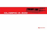 OLIMPIC K 400 - manueltarin.com · Rebaje constante para toda la ... Cambio del espesor canto sin ninguna intervención del operario, gracias a los ejes ... Copiadores de disco frontales
