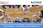 Pramod Sharda CEO, IceWarp India & Middle East · Offices and partners in 50 ... Incoming Mails for O365/G-Suite & IceWarp Users Mail Pushed for O365/G-Suite Users Outgoing Mail Connector