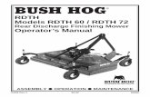 Rear Discharge Finishing Mower Operator’s Manual · Rear Discharge Finishing Mower Operator’s Manual ... Bush Hog warrants to the original purchaser of any new Bush Hog equipment,