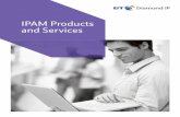 IPAM Products and Services - Calleva Networks Ltd. · IPAM Products and Services from BT Diamond IP BT Diamond IP IPAM products and services automate these three key elements of IPAM: