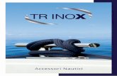L’Azienda - TR Inox · In 1990 Luigi Rizzelli creates an handicraft company for nautical accessories production. The passion, the attention for details, the design and the constant