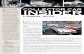 Chubb Collector Car Insider Newsletter Volume 3-Issue 3 · Ferrari 250 GTO s/n 3505 sold for $35m, and the new owner wasn’t shy about proclaiming what he had paid. In the collector