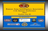 Kansas Gang Investigators Association 11th Annual ... · topics including Federal Investigations, Bloods and Crips, Nuestra Familia, Regional Updates, Officer Survival, and methods