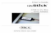 USB to I C Bus Host Adapter of Contents Part 1 - i2cStick USB to I2C Bus Host Adapter1 1 Overview 2 i2cStick USB to I2C Bus Host Adapter 2 i2cStick Virtual Communications Port (VCP)