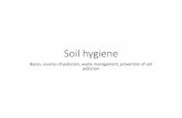 Soil hygiene - Semmelweis Universitysemmelweis.hu/.../2015/05/Environmental-medicine-4-Soilhygiene.pdf · Soil hygiene Basics, sources of pollution, waste management, prevention of