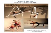 DANCE MAJOR 2016-2017 HANDBOOK - UGA Dept. of Dance · Dance Handbook is a “survivor’s guide” to being a dance major!!! In addition to providing information on degree requirements