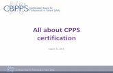 All about CPPS certification - ihi.org · Louise White, BA, RN, CJCP, CPPS, CPHQ Clinical Documentation Specialist Hospice of the Bluegrass. Certification Board for Professionals