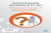 HYPERTENSION ARTÉRIELLE ET SEL - cjhta.org · Sodium ou Chlorure de sodium. Mais les unités de mesure ne sont ... * Votre partenaire dans l’hypertension artérielle essentielle