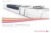 Versant 3100 Press - fujixerox.com.ph fileEvery business is looking to do more. How you define “more” is unique to you. But how you achieve it is consistent. The Versant™ 3100
