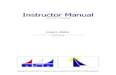 Instructor Manual - Tradewinds Sailing Instructor Manual.pdf · Instructor Manual Last Revised: 05 August 2005 Craig S. Walker _____ (Instructor Name) ... Bareboat Chartering Class
