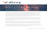 Expense Management for Accountants - s3.amazonaws.com · 2 divvy@divvypay.com 877.77.DIVVY All business trips have one thing in common: clients and their staff spending their own