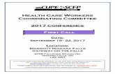 Health Care Workers Coordinating Committee - … · Health Care Workers Coordinating Committee . 2017 Conference . Date: September 19 - 22, 2017 ... L2G 3W7 If you require small local