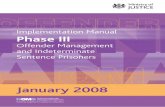NOMS Offender Management Implementation Manual … · probation staff as the guidance for implementing Phase III of offender management as outlined in ... This manual has been prepared