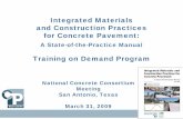 Integrated Materials and Construction Practices for ...€¦ · and Construction Practices for Concrete Pavement: ... (volume, % trucks, design life, ... 1986/1993 AASHTO Guide for