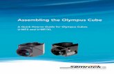 Olympus Cube Assembly Procedure - Semrock · Olympus Cube Assembly Procedure 2/11 Step Action 1.1.1 The cube assembly has two filter retainer rings; one is located on the Exciter