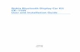 Nokia Bluetooth Display Car Kit CK-15W User and ... · Nokia Bluetooth Display Car Kit CK-15W User and Installation Guide 9200326 Issue 1 EN