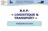 B.E.P. « LOGISTIQUE & TRANSPORT - eco-gestion …eco-gestion-lp.ac-amiens.fr/sites/eco-gestion-lp.ac-amiens.fr/IMG/... · Activité 4 : Le suivi du transport routier de marchandises