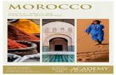 MOROCCO - University of · PDF fileof Morocco including its stunning scenery, fabulous Islamic architecture, ancient cities and delicious food. Starting in cosmopolitan Casablanca,