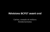 Révisions BCPST avant oral - …geographica.danslamarge.com/IMG/pdf/Revisions_BCPST_avant_oral... · Cartes, croquis et notions ... Le dossier est à vos risques et périls car portant