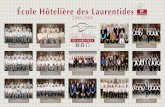 École Hôtelière des Laurentidesecolehotelierelaurentides.com/wp-content/uploads/2014/08/EHDL... · Vincent Beaudet • Rangée #2 – Genarro Calci, Stéphanie Gouin-Hébert, Jonathan