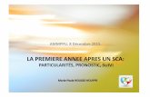 SCA-1ÈRE ANNEE DE SUIVI 2 - copie - ammppu.org · lapremiere#annee#apres#un#sca:# #particularitÉs,#pronostic,#suivi# ammppu.#8#décembre#2015.#