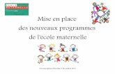 Mise en place des nouveaux programmes de l'école maternelleien.aurillac3.free.fr/IMG/pdf/animation_nouveaux_programmes... · des nouveaux programmes de l'école maternelle Circonscription