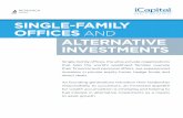 SINGLE-FAMILY OFFICES AND ALTERNATIVE …icn-marketing.s3.amazonaws.com/2017/11/08/.../Single_Family_Offices... · private equity, hedge funds and direct deals. ... “Unlike private