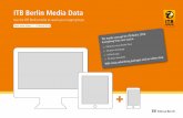 ITB Berlin Media Data · ITB Berlin Media Data Use the ITB Berlin media to reach your target groups Next trade show: 7 – 11 March 2018 et Place ITB Berlin Homepage