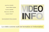 Jean-Paul ACHARD Claude BENOIT-GONIN Francine … · 2006-01-06 · VIDEO Document pédagogique réalisé par l'association INFO APTE (Audiovisuel Pour Tous dans l'Education) ACHARD