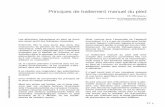 Principes de traitement manuel du pied - …medecinemanuelle.fr/images/publications/7_membres_inferieurs/... · Le traitement manuel du pied doit tenir ... l’arche transversale