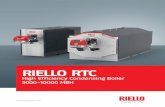 RIELLO · PDF fileRIELLO RTC High Efficiency Condensing Boiler. POWER RANGE RTC 3000 - RTC 6000 RTC 8000 - RTC 10000 MODEL INPUT POWER ... Design: Structure and Materials 3-pass Fire