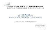 ENSEIGNEMENT CATHOLIQUE REIMS-ARDENNES … DEFIS 17 OBJECTIFS.pdf · Serge LAFONT Fanny LEBAILLIF Mars 2014 . Enseignement Catholique Reims-Ardennes & Châlons-en-Champagne ... Enseignement